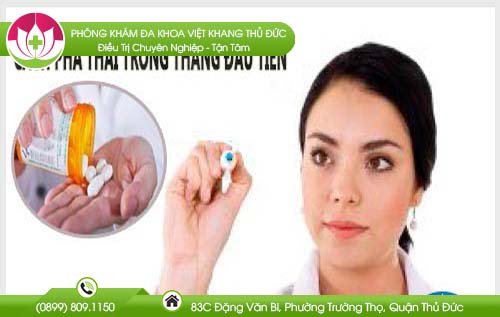 Gợi ý cách phá thai trong tháng đầu tiên an toàn và nhanh chóng nhất