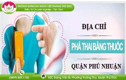 Có những địa chỉ bệnh viện nạo phá thai bằng thuốc Quận Phú Nhuận an toàn nào hiện nay?