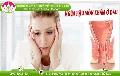 Ngứa hậu môn khám ở đâu tốt nhất theo đánh giá từ người bệnh