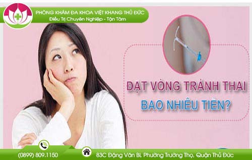 Chi phí đặt vòng tránh thai là bao nhiêu - Sốc với địa chỉ thực hiện giá rẻ